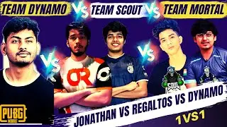 Team Dynamo Vs Team Scout Vs Team Mortal | Jonathan vs Regaltos 1vs1
