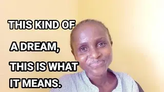 IF YOU  DREAM /SEE THIS KIND OF VISION, THIS IS WHAT IT MEANS.