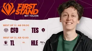 🟢FIRST STAND TAG 5 | CFO vs TES | TL vs HLE🟢bo3 fearless