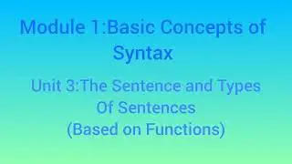 Functional Grammar and Communication in English: The sentence and types of sentences in malayalam