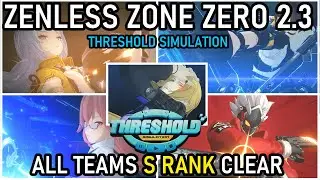 Trying the NEW ZZZ Endgame THRESHOLD SIMULATION All Stages S Rank Clear | Zenless Zone Zero 2.3