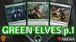 🟢 Mono Green Elves, part 1 | Santyaga_TV MTG Arena | Explorer | BO3 | Dominaria United