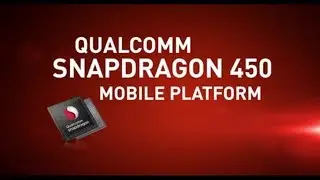 Qualcomm SnapDragon 450- An Overview Real-Time Bokeh Mode, Fast Charging on Budget Smartphones