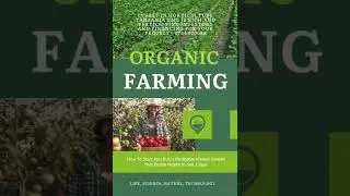 The Best Organic Farms in Tanzania.