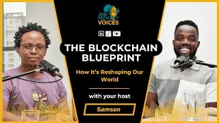 THE BLOCKCHAIN BLUEPRINT: How It's Reshaping Our World | Ep 7