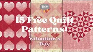 I Found 15 FREE Valentine’s Day Quilt Patterns for You!