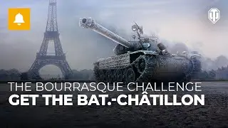The Bourrasque Challenge: Get the Bat.-Ch&acirc;tillon