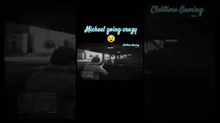 Michael going crazy 😧 GTA V #trendingshorts #shorts #gta5 #gta