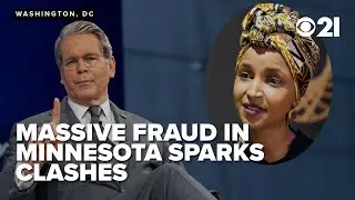 Ilhan Omar clashes with Scott Bessent over massive fraud scandal involving Somali terrorist groups