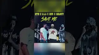 KTYB X A L A X XIIVI X KHLNZYY X BEDA   SAVE ME