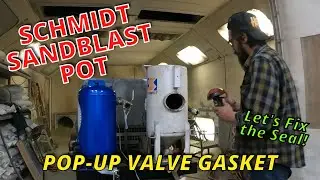 Mobile Blast Rig: Blast Pot Pop-Up Valve Gasket Install (Schmidt)