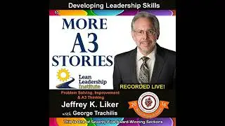 More A3 Stories - Module 2, Section 10 Audiobook by Jeffrey Liker