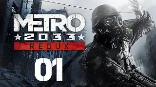 Metro 2033 Redux #01☢️Welt in Trümmern (German Deutsch)