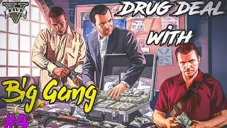 When Rival Gangs Attack During a Drug Deal 💀 | GTA 5 #4