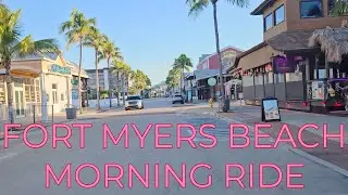 Re - Discovering Fort Myers Beach Downtown Today