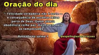 Felicidade verdadeira não é sorte — é consequência de escolhas feitas perto de Deus.
