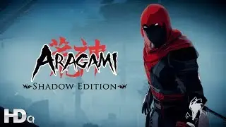 ARAGAMI - DLC Shadow Edition And Nightfall Launch Trailer 2018 (PC, PS4 & XB1)
