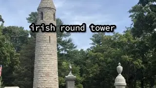 Irish Round Tower - Milford, MA
