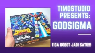 TimoStudio presents: UNBOXING Tiga Menjadi Satu - Ya GodSigma! tapi dua yang lainnya cuma jadi kaki
