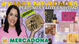 🔥AVANCE MUCHAS NOVEDADES🔥MERCADONA NAVIDAD🎄2025 LOTES Y NUEVOS PERFUMES