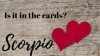 SCORPIO Love Tarot April 2022&ndash;A beautiful declaration of love❤️❤️