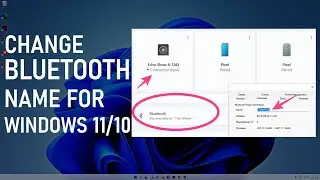 Изменение имени Bluetooth на ПК с Windows 11 или 10 и переименование устройств Bluetooth