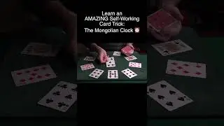 Learn an Incredible Self-Working Card Trick Called The Mongolian Clock ⏰