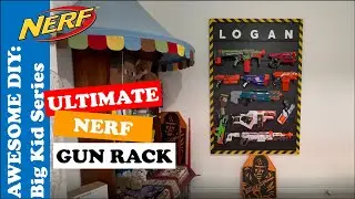 Ultimate Nerf Gun Rack -  Simple DIY Build