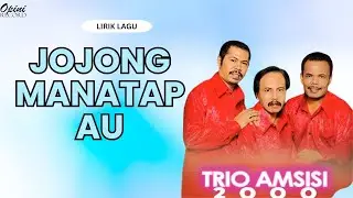 Trio Amsisi 2000 - Jongjong Au Manatap (Video Lirik)