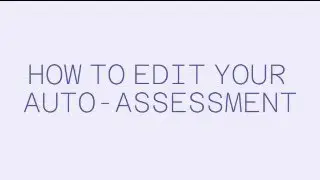 Editing my SARS auto-assessment