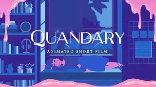Quandary | When Everything You Worked For Falls Apart | Animated Short Film