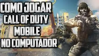 Como Jogar COD MOBILE no PC