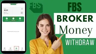 How To Withdraw Money From FBS Broker | Withdraw From FBS Broker