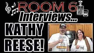 ROOM 6 INTERVIEWS #99 - Kathy Reese! [INTERVIEW/PERFORMANCE