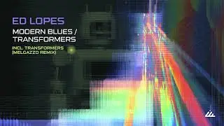 Ed Lopes - Transformer