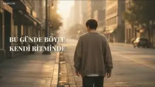 AdaFlow - Bugün de Böyle Kendi Ritminde (AF Original)
