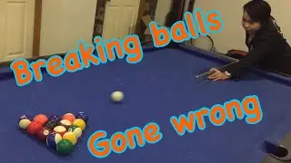 First time playing billiards Gone wrong, breaking balls