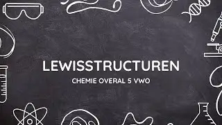 H12: Lewisstructuren | Scheikunde Chemie Overal 5 VWO