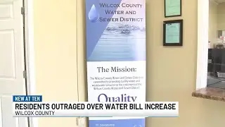 Water bills skyrocketed without warning, Wilcox County residents say