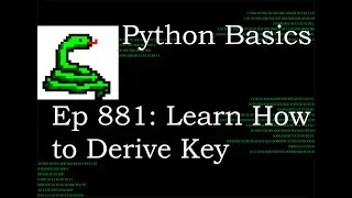 Python Basics Tutorial Cryptography PBKDF2HMAC Object Derive Method Create Key || Data Encryption