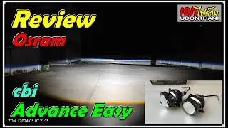 Review Osram cbi advance easy ระยะไกล ไฟต่ำเน้นๆ ไฟสูงแน่นๆ 58/65w สว่างเหลือๆ
