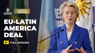 EU-Latin America trade deal: Who wins? | Counting the Cost