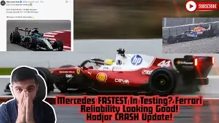 MERCEDES FASTEST In F1 Testing In Barcelona? Ferrari Have GOOD RELIABLITY! Hadjar CRASHES | F1 News