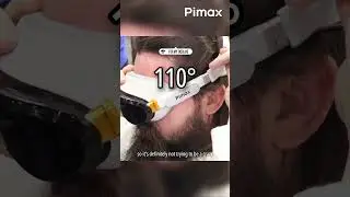Совершенно иной опыт виртуальной реальности от Pimax.