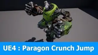 Unreal Engine Paragon : Crunch Character Jump