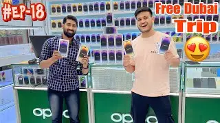 Dubai Cheapest Electronics Market 2023 😍 |Delhi To London By Road| #EP-18.
