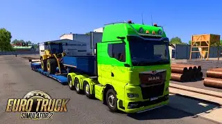 MAN TGX | Empty trailer moved to load WIDE LOAD | Euro  Truck Simulator 2
