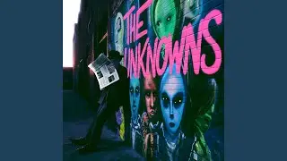 The World of The Unknowns