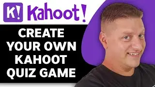 Как создать тест Kahoot | Учебное пособие Kahoot 2025