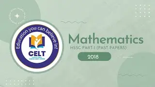 Mathematics Past Paper Solved Part-1 (HSSC-1)  2018 FBISE